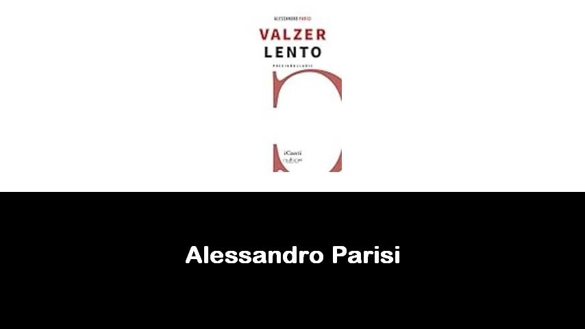 libri di Alessandro Parisi