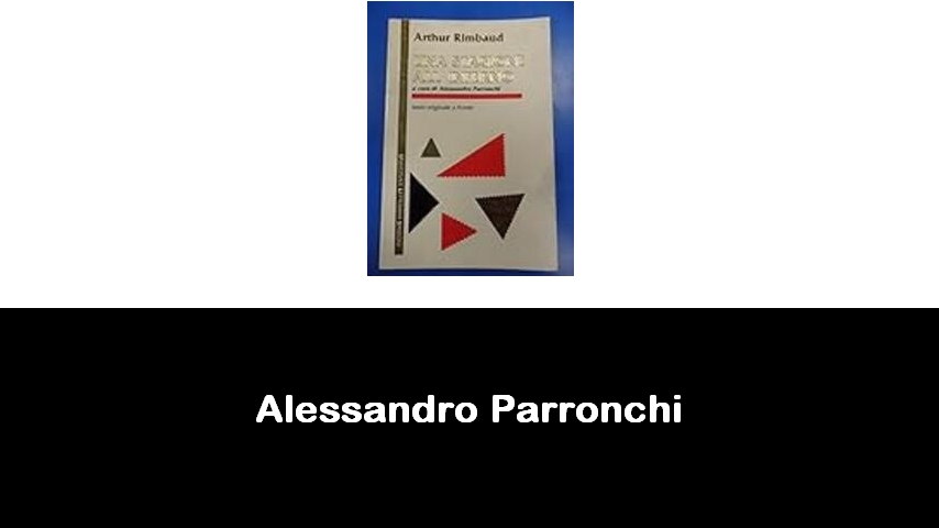 libri di Alessandro Parronchi