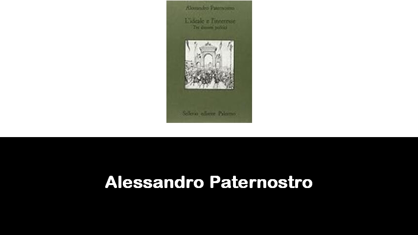 libri di Alessandro Paternostro