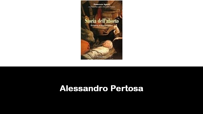 libri di Alessandro Pertosa