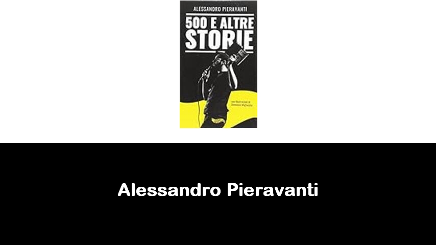 libri di Alessandro Pieravanti