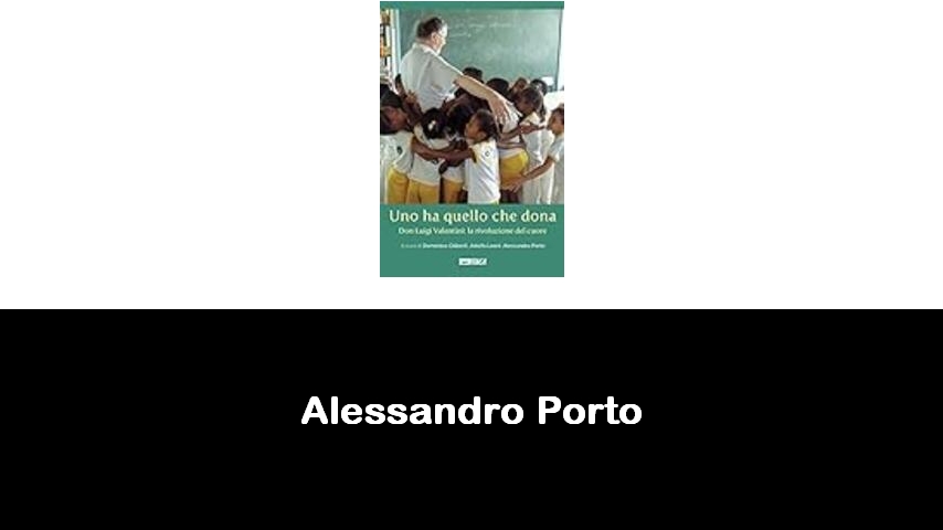 libri di Alessandro Porto