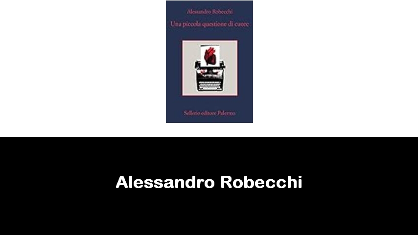 libri di Alessandro Robecchi