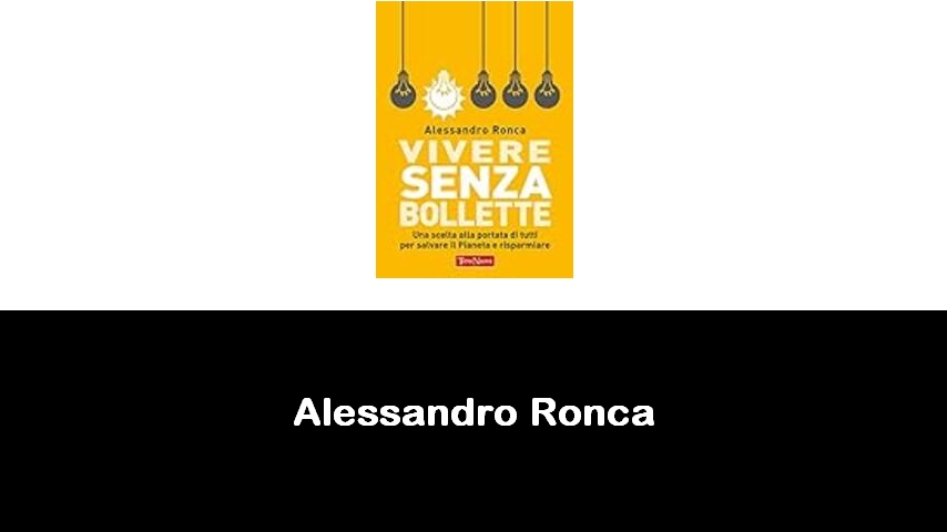 libri di Alessandro Ronca