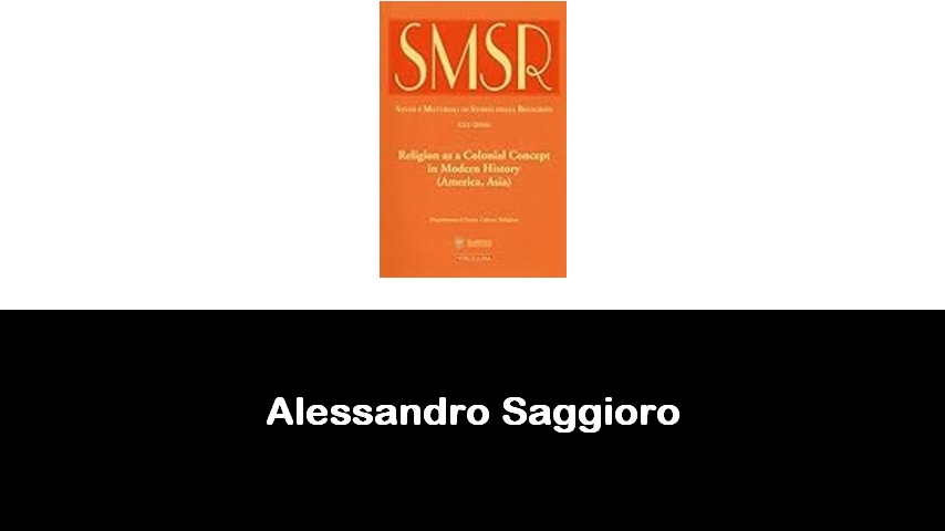 libri di Alessandro Saggioro