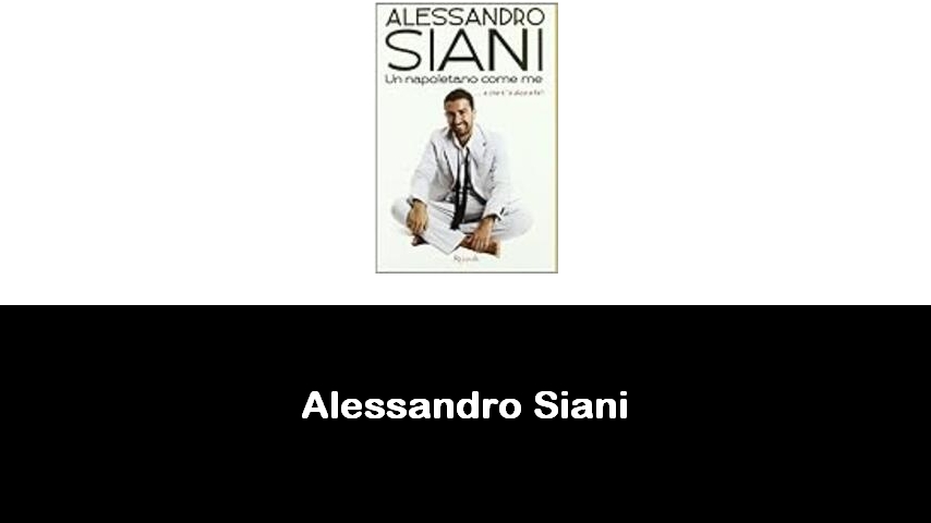 libri di Alessandro Siani