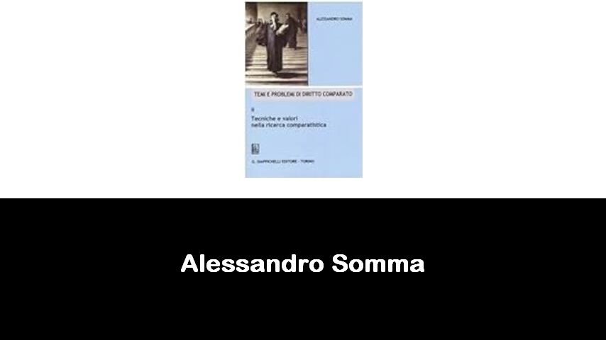 libri di Alessandro Somma