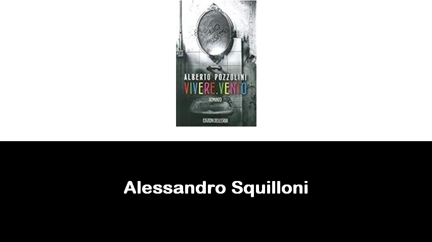 libri di Alessandro Squilloni