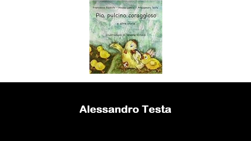 libri di Alessandro Testa