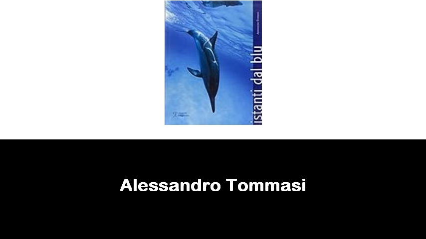 libri di Alessandro Tommasi