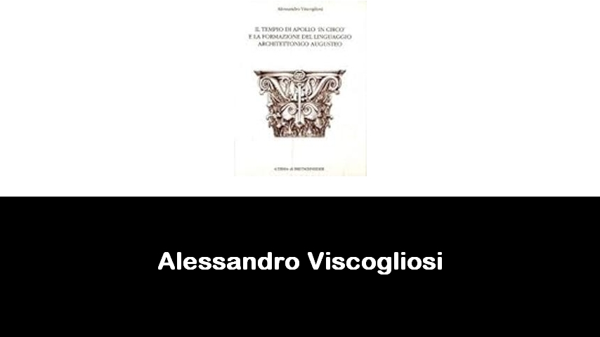 libri di Alessandro Viscogliosi