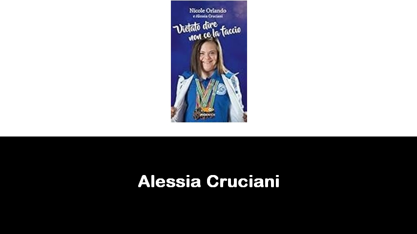 libri di Alessia Cruciani