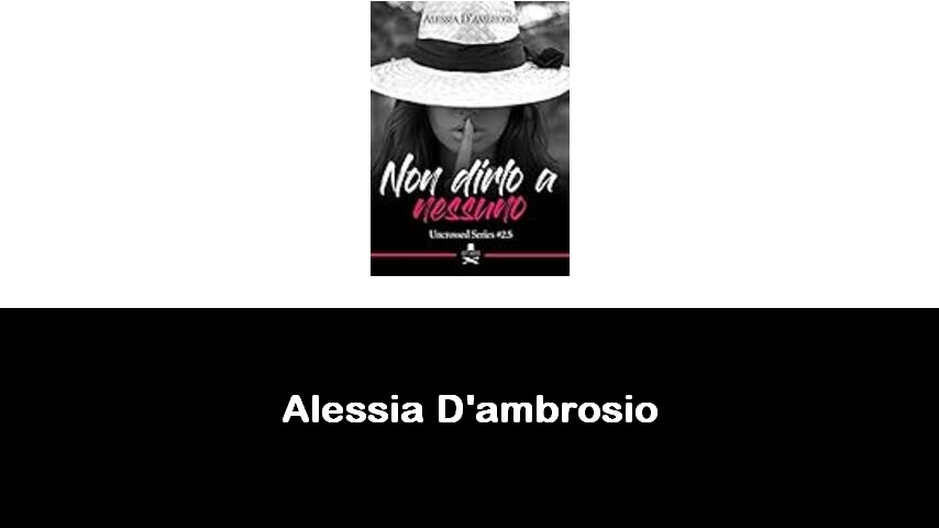 libri di Alessia D'ambrosio