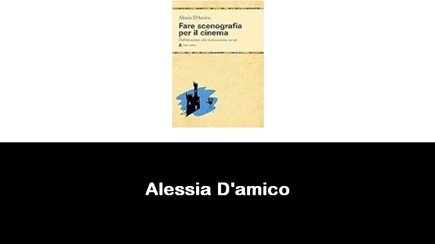 libri di Alessia D'amico