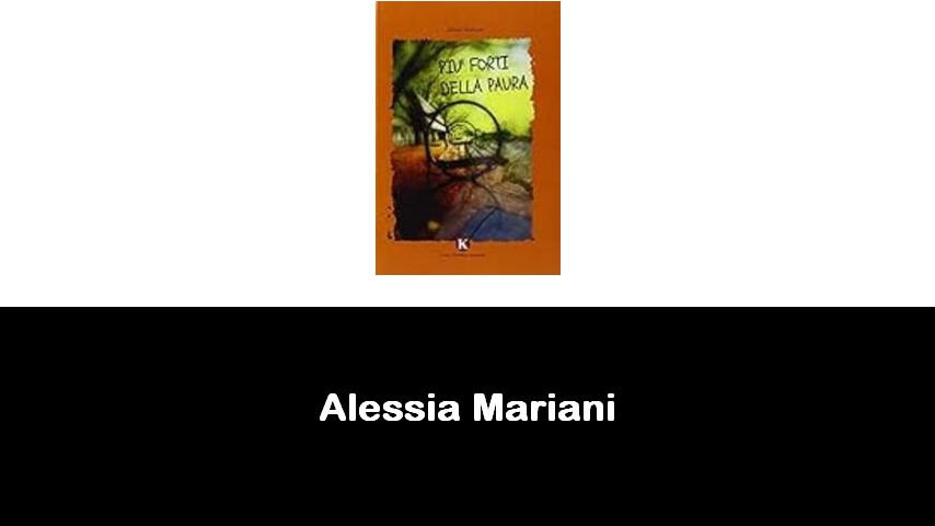 libri di Alessia Mariani