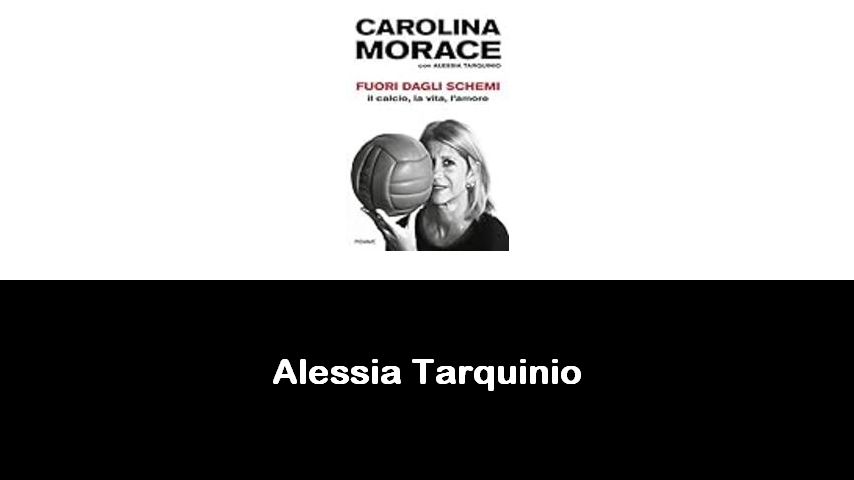 libri di Alessia Tarquinio