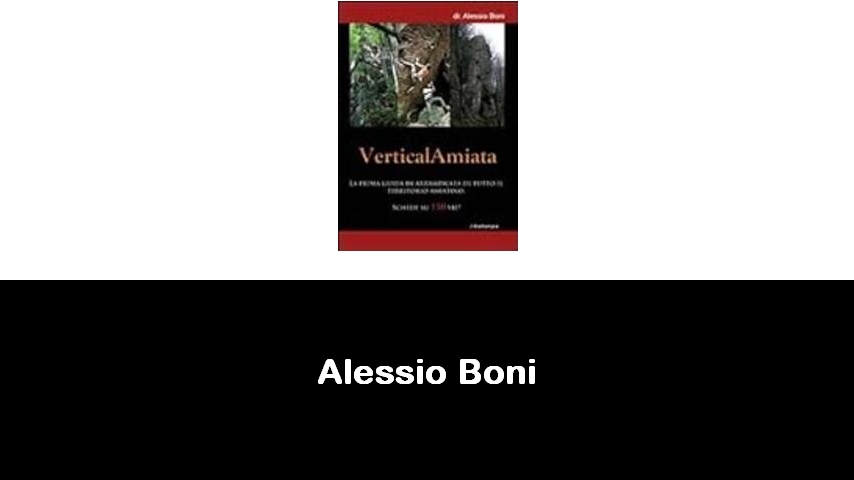 libri di Alessio Boni