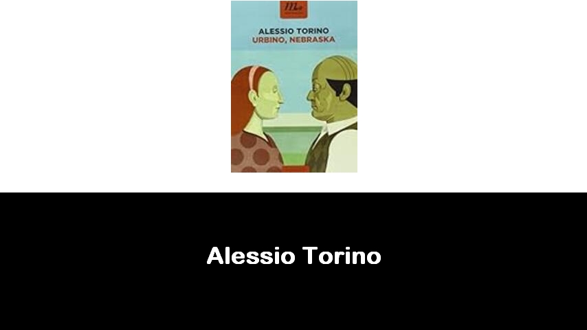 libri di Alessio Torino