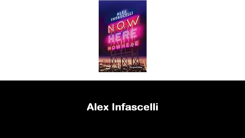 libri di Alex Infascelli