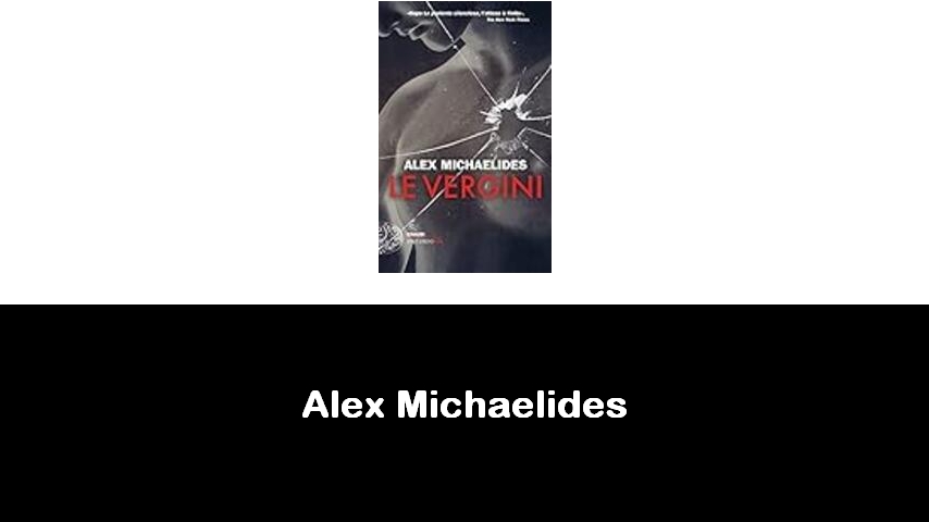 libri di Alex Michaelides