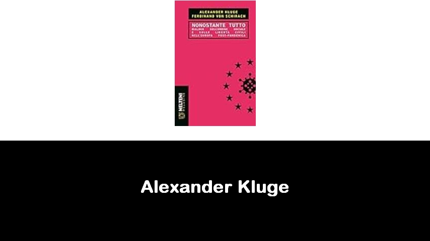 libri di Alexander Kluge