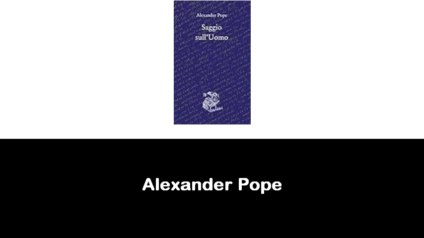 libri di Alexander Pope