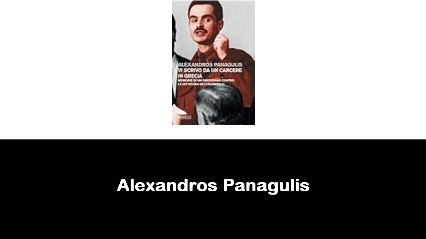 libri di Alexandros Panagulis