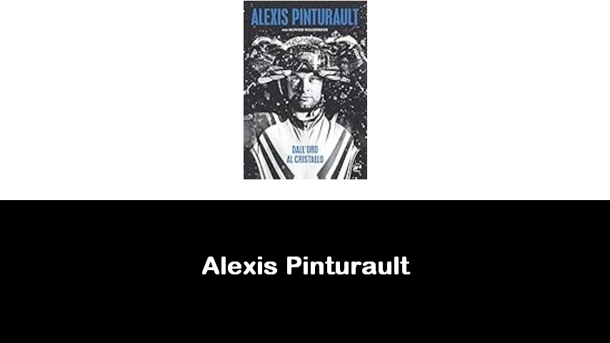 libri di Alexis Pinturault