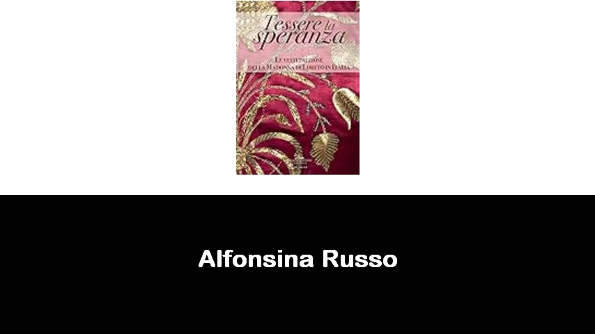 libri di Alfonsina Russo