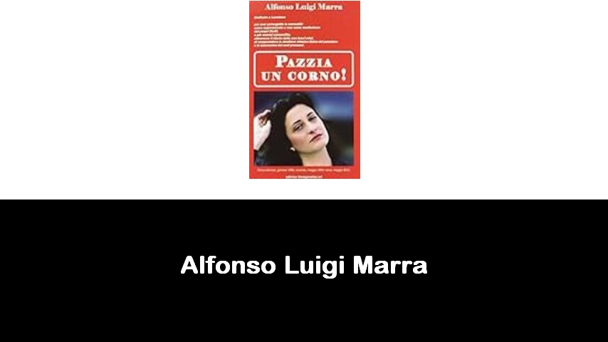 libri di Alfonso Luigi Marra