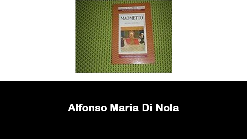 libri di Alfonso Maria Di Nola