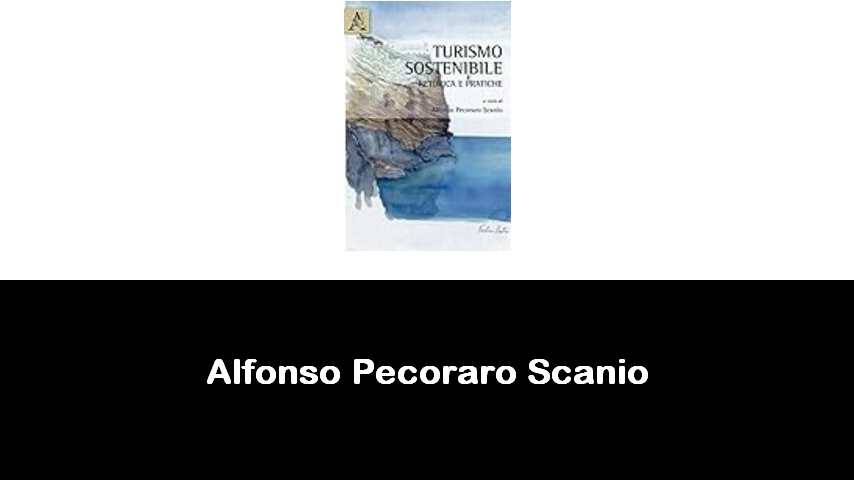 libri di Alfonso Pecoraro Scanio