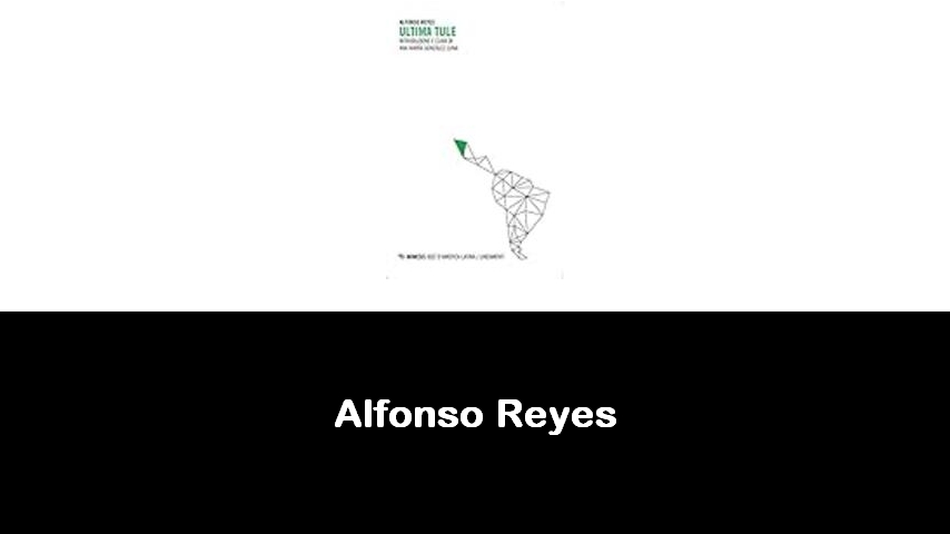 libri di Alfonso Reyes