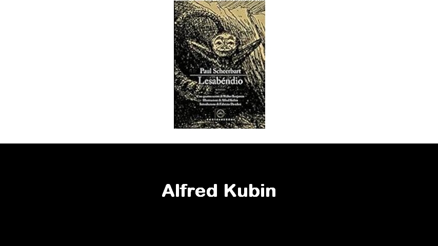 libri di Alfred Kubin