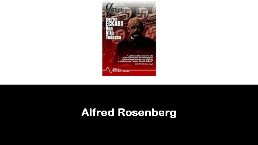 libri di Alfred Rosenberg