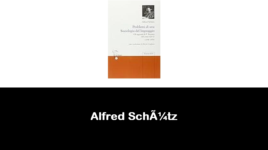 libri di Alfred Schütz