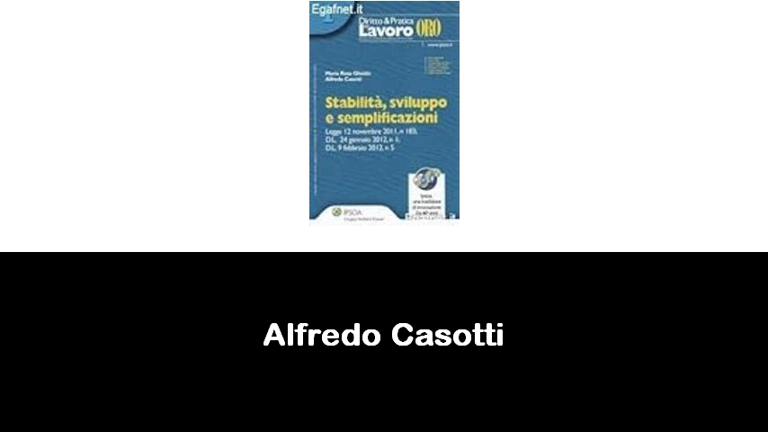 libri di Alfredo Casotti