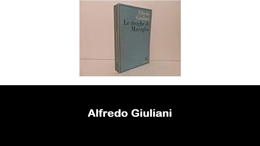 libri di Alfredo Giuliani