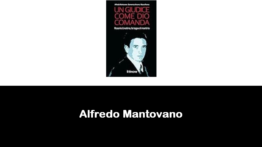 libri di Alfredo Mantovano