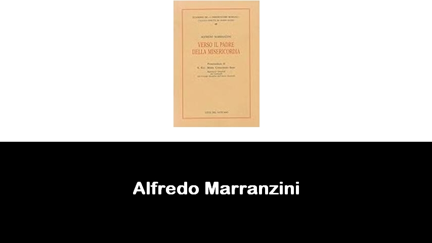 libri di Alfredo Marranzini