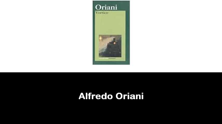 libri di Alfredo Oriani