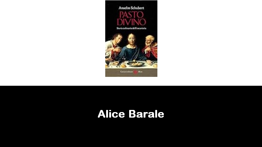 libri di Alice Barale