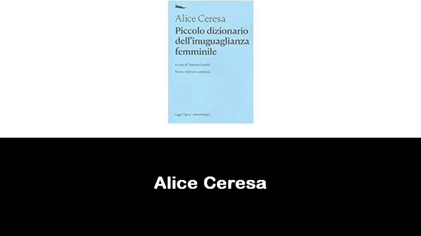 libri di Alice Ceresa