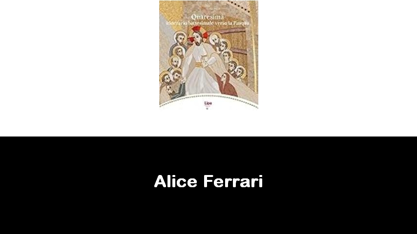 libri di Alice Ferrari