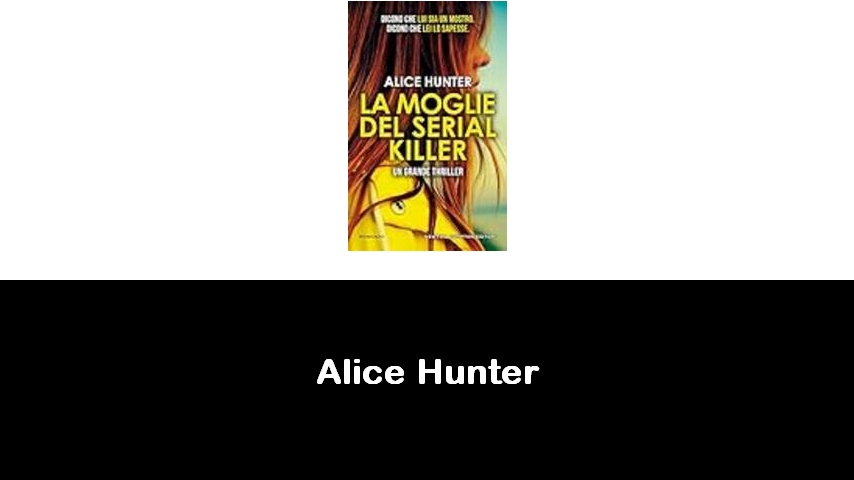 libri di Alice Hunter