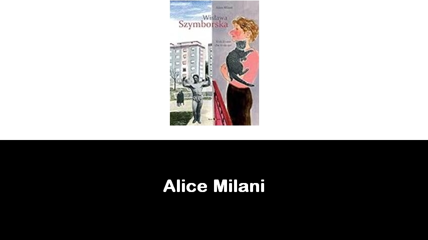 libri di Alice Milani