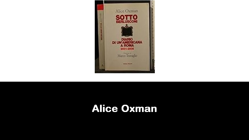 libri di Alice Oxman