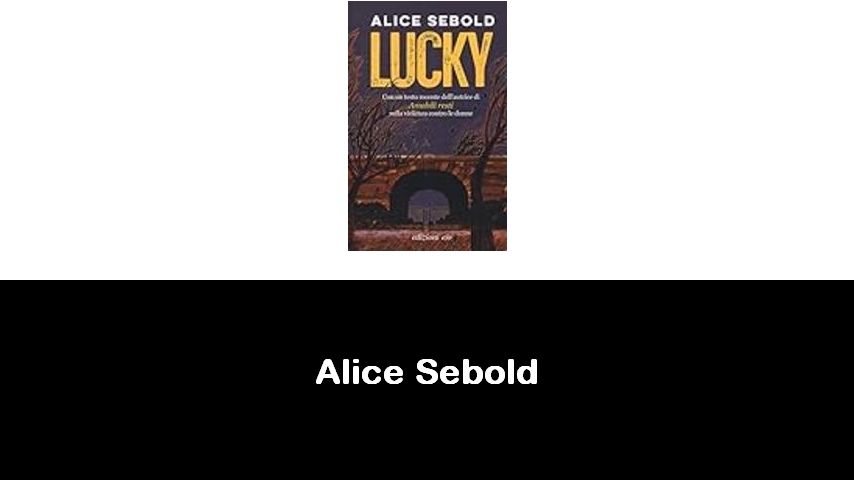 libri di Alice Sebold