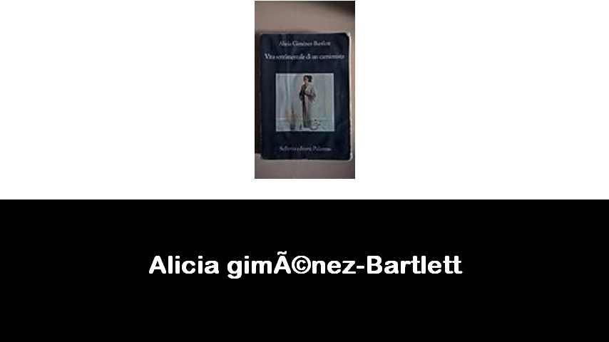 libri di Alicia giménez-Bartlett