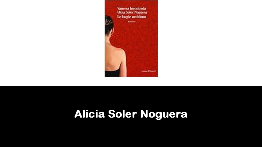 libri di Alicia Soler Noguera